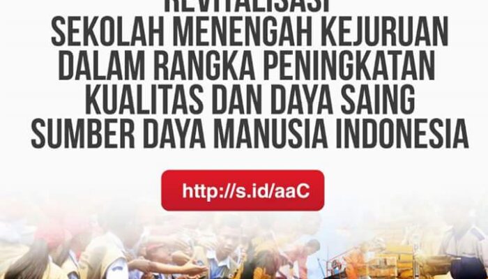 Revitalisasi SMK dalam Inpres 9/2016