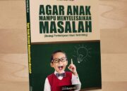 Buku : AGAR ANAK MAMPU MENYELESAIKAN MASALAH Strategi pembelajaran inkuiri terbimbing
