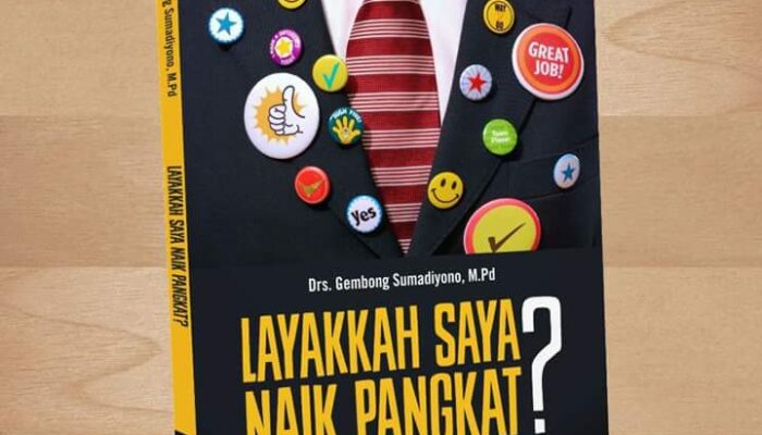 Buku : LAYAKKAH SAYA NAIK PANGKAT?